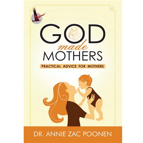God Made Mothers Written by Dr.Annie Poonen | Zac Poonen English books ...