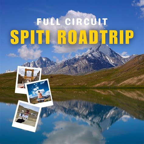 Spiti Full Circuit- with Chandrataal