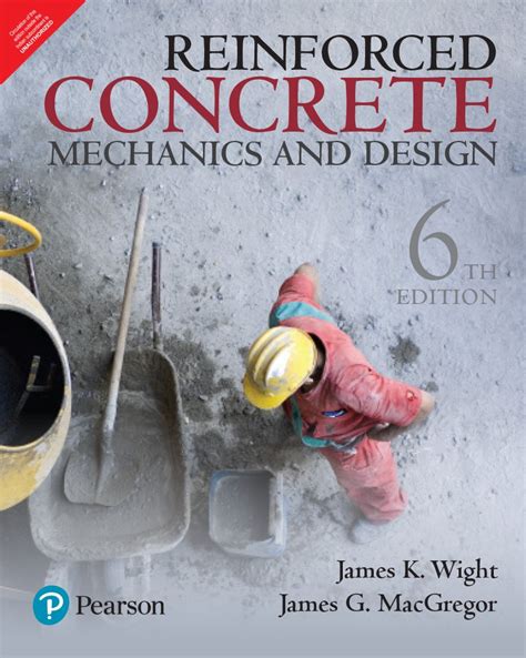 Reinforced Concrete: Mechanics and Desig: Mechanics and Design : Wight ...