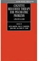Cognitive Behaviour Therapy for Psychiatric Problems