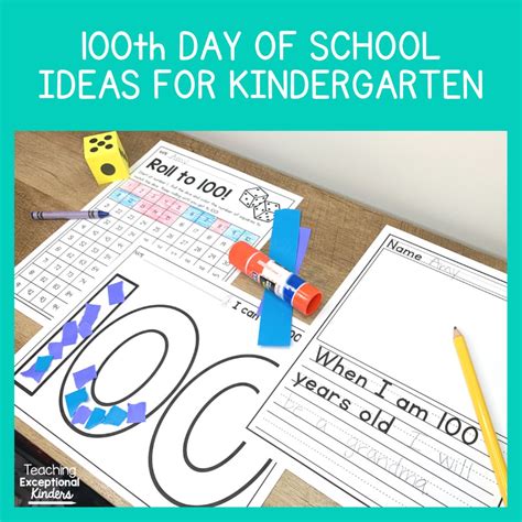100th Day of School Ideas for Kindergarten - Teaching Exceptional Kinders