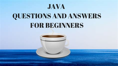 Image result for Java Short Questions and Answers