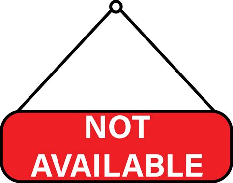 Not Available Sign