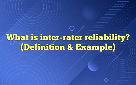 Inter-Rater Reliability Examples 的图像结果