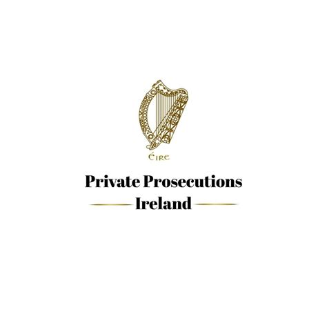 Learn how to exercise your rights with Private Prosecutions Ireland ...