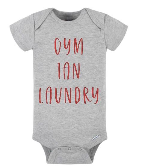 Jersey Shore - Gym Tan Laundry Baby Bodysuit - Etsy