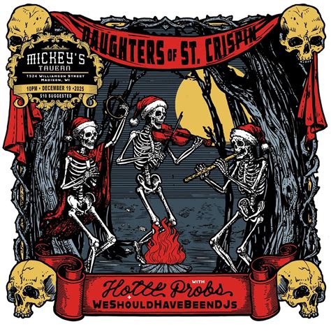 Mickeys XMAS: Daughters of St. Crispin + Hottt Probs + We Should Have ...