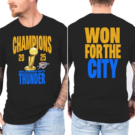 Oklahoma City Finals 2025 Champions Won For The City Shirt, OKC Shirt ...