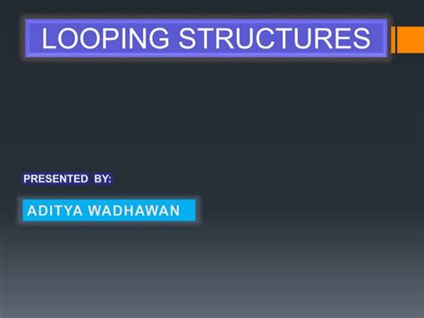 Looping Structure 的图像结果
