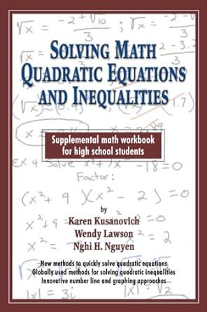 Buy Solving Math Quadratic Equations And Inequalities Book Online at ...