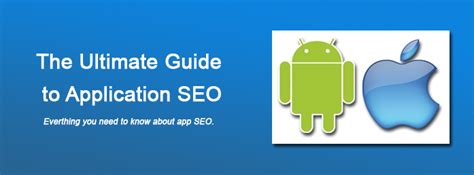 App Store SEO - The Ultimate Guide to Application SEO