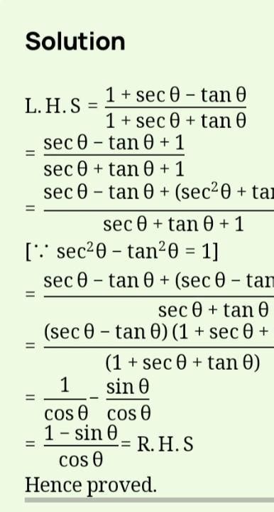 14. Prove that tan 0 + sec 0 - 1 tan 0 - sec 0 + 1 sec 0 + 1 1+ sin 0 ...
