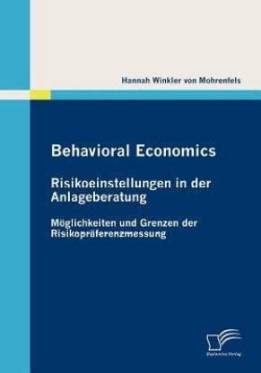 Behavioral Economics: Buy Behavioral Economics by Winkler Von ...