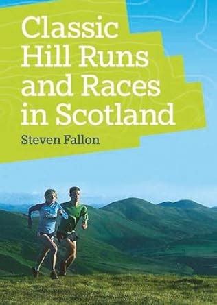 Buy Classic Hill Runs and Races in Scotland Book Online at Low Prices ...