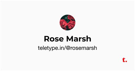 Rose Marsh — Teletype