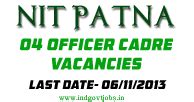 NIT Patna Recruitment 2013 Officer Cadre Posts