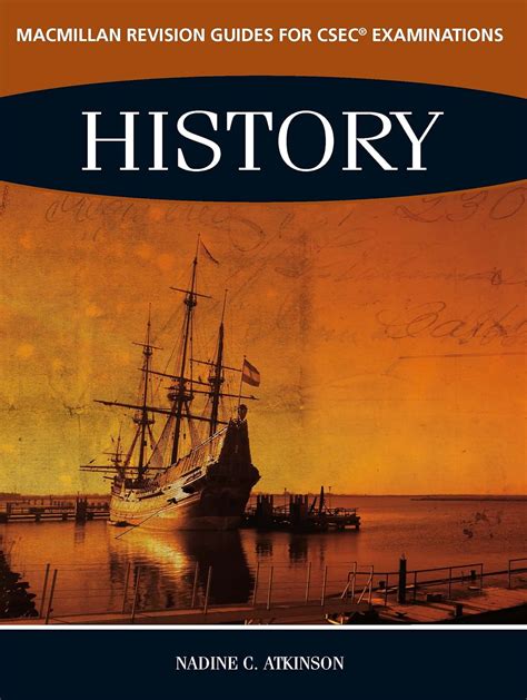 Macmillan Revision Guides for CSEC (R) Examinations: History : Atkinson ...