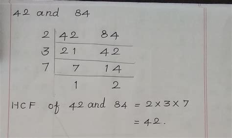 HCF by the prime factorisation method 42 and 84 - Brainly.in
