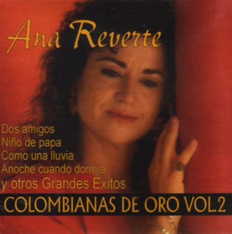 Colombianas De Oro Vol.2: Ana Reverte: Amazon.in: Music}