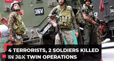 Kulgam Encounter: J&K: 4 terrorists, 2 soldiers killed in twin Kulgam ...
