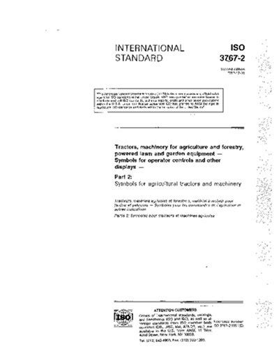 ISO 3767-2:1991, Tractors, machinery for agriculture and forestry ...