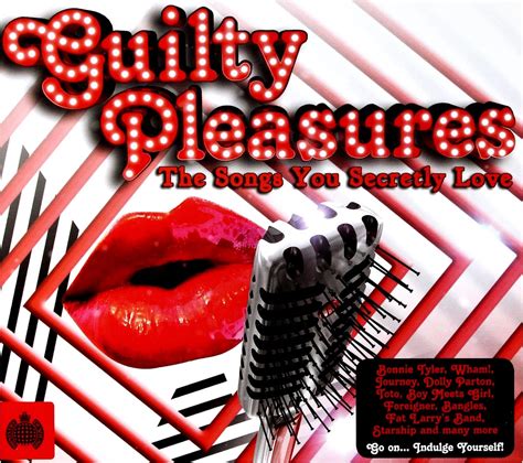 Guilty Pleasures: The Songs You Secretly Love: Amazon.co.uk: CDs & Vinyl