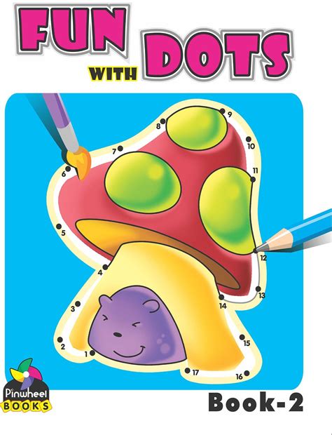 Fun With Dots-2 | Pinwheel Books