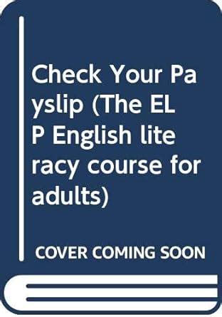 Buy Check Your Payslip (The ELP English literacy course for adults ...
