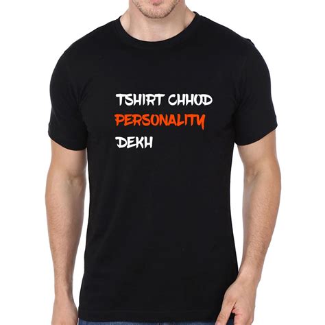 Atrangi Store Tshirt Chhod Personality Dekh Stylish T-Shirt Men's & Boy ...