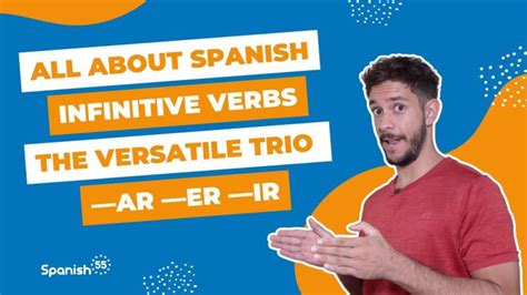 Learn about Spanish infinitive verbs | Spanish55 - Language and Cross ...