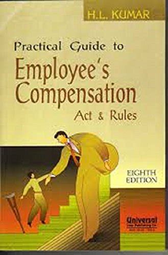 Buy Practical Guide to Employee`s Compensation Act & Rules Book Online ...
