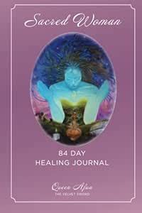 Sacred Woman: 84 Day Healing Journal : Afua, Queen: Amazon.in: Books