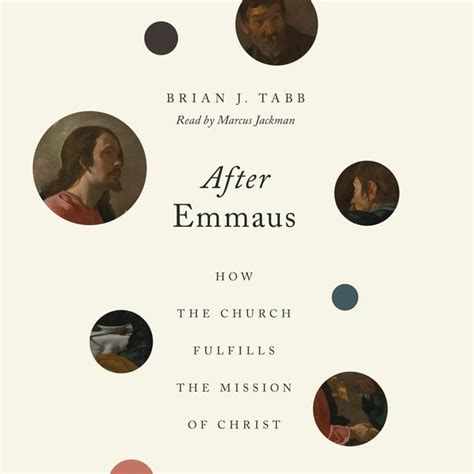 After Emmaus: How the Church Fulfills the Mission of Christ - Audiobook ...