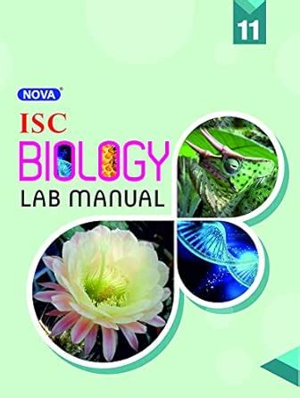 Nova ISC Laboratory Manual in Biology CLASS 11 : MS.M.DAVID: Amazon.in ...