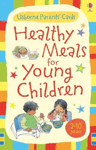 Buy Healthy Meals for Young Children: Healthy Meals for Young Children ...