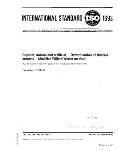 ISO 1693:1976, Cryolite, natural and artificial - Determination of ...
