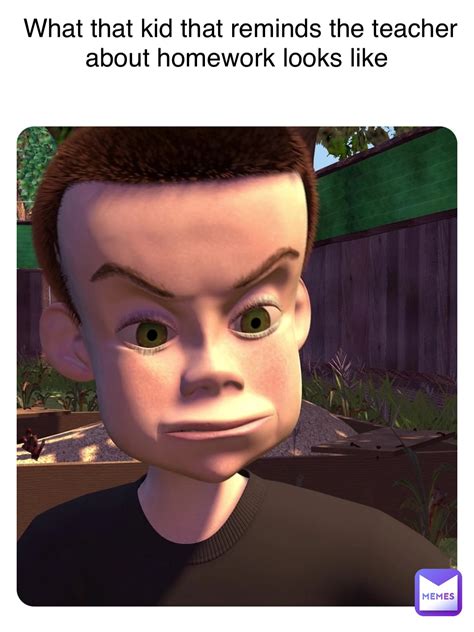 What that kid that reminds the teacher about homework looks like ...