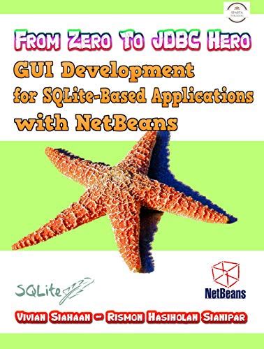 FROM ZERO TO JDBC HERO: GUI Development for SQLite-Based Applications ...