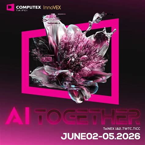 COMPUTEX 2026 Keynotes Focus on Scaling AI Infrastructure, Edge ...