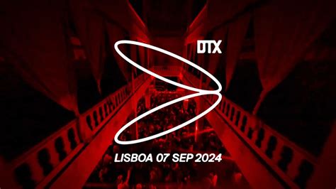 DTX 17 YEARS LISBOA, Lisbon, 7 September to 8 September | AllEvents.in