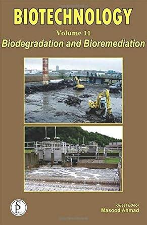 Buy Biotechnology Vol. 11: Biodegradation and Bioremediation Book ...