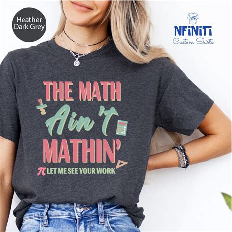 Funny Math Teacher Shirts With Sayings, Math Teacher Funny Saying Shirt ...