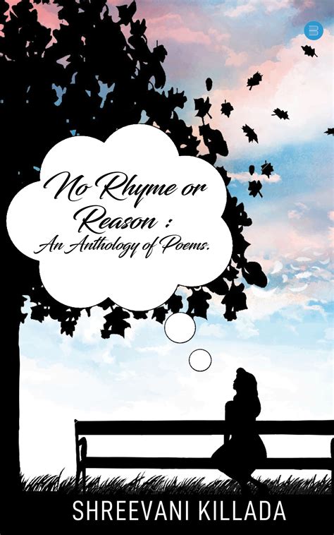 No Rhyme or Reason: An anthology of poem - BlueRose | SELF-PUBLISHING ...