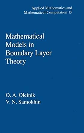 Buy Mathematical Models in Boundary Layer Theory: 15 (Applied ...