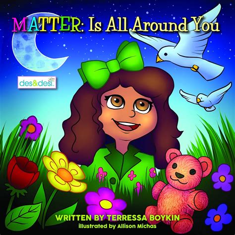 Matter: Is All Around You : Boykin, Terressa: Amazon.in: Books