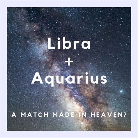 The Perfect Match: Aquarius and Libra