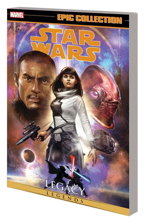 STAR WARS LEGENDS EPIC COLLECTION: LEGACY VOL. 4 : Thies, Brian Albert ...