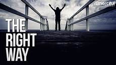 Which Is Right For Me by The Right Way Powerful Vocal Nasheed Which Is Right For Me