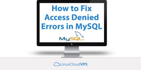 Access Is Denied for Admin User MySQL 的图像结果