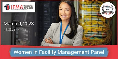 IFMA Wichita March 2023 - Women in Facilities Management Panel, 100 N ...